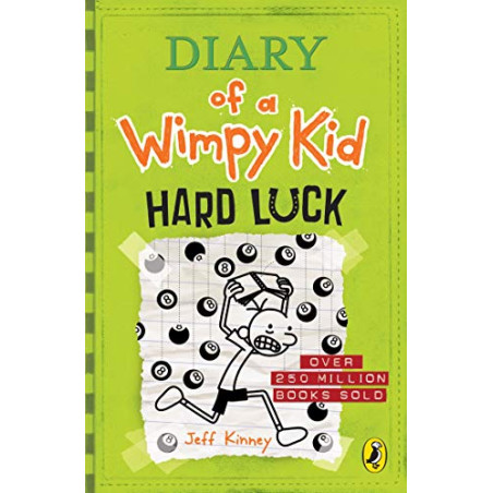Diary Of A Wimpy Kid 8: Hard Luck- Jeff Kinney