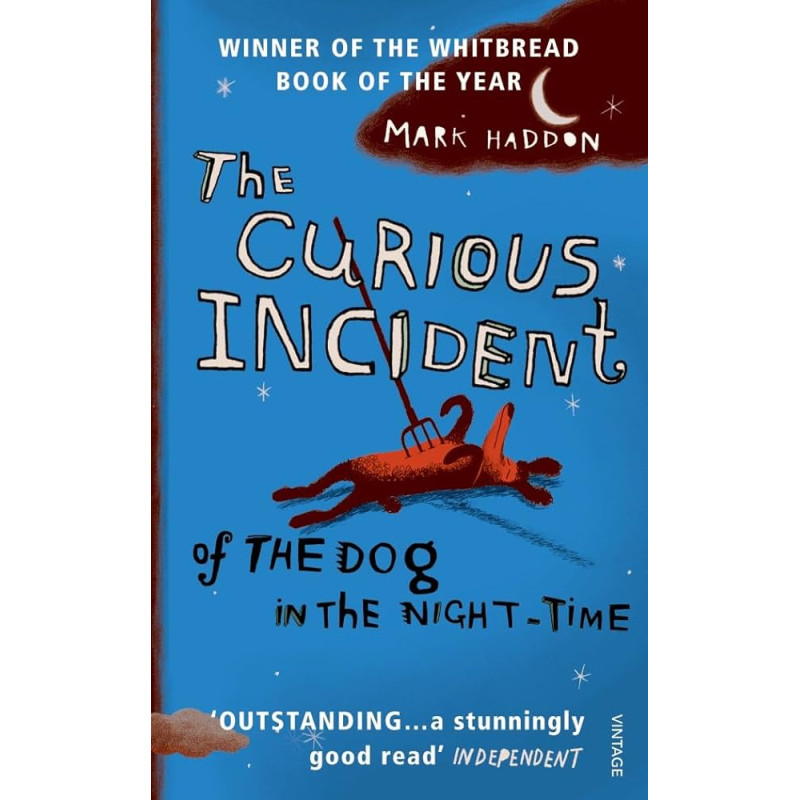 The Curious Incident of the Dog in the Night-Time - Mark Haddon