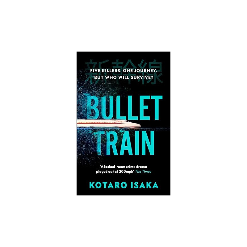 Bullet Train - Kotaro Isaka