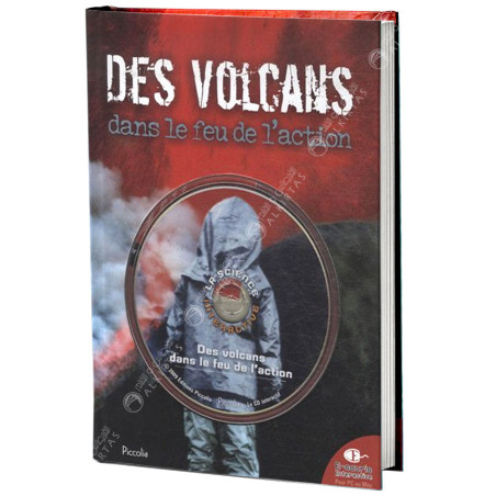 Livre Des Volcans Dans Le Feu De L'action Avec CD - Piccolia