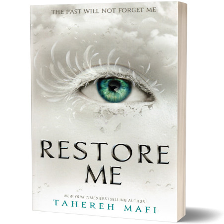Restore Me - Tehereh Mafi