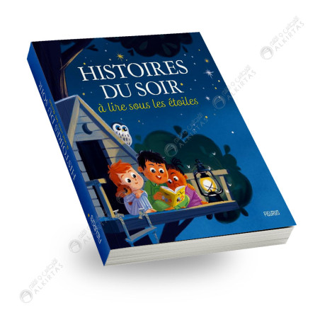 Histoires Du Soir A Lire Sous Les Etoiles - Fleurus
