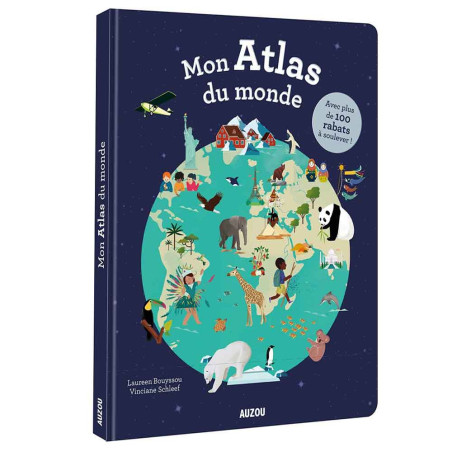 Mon Atlas Du Monde Avec Plus De 100 Rabats à Soulever - Auzou