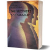 The Karamazov Brothers - Fyodor Dostoevsky