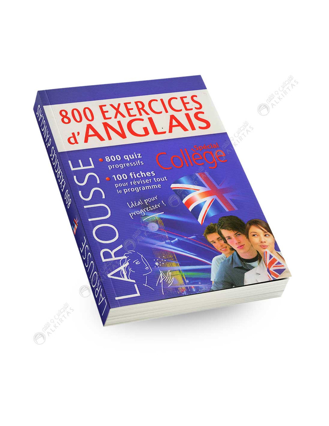 800 Exercices d'Anglais, Spécial Colège - Larousse