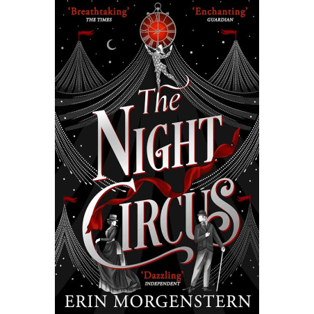 The Night Circus - Erin Morgenstern