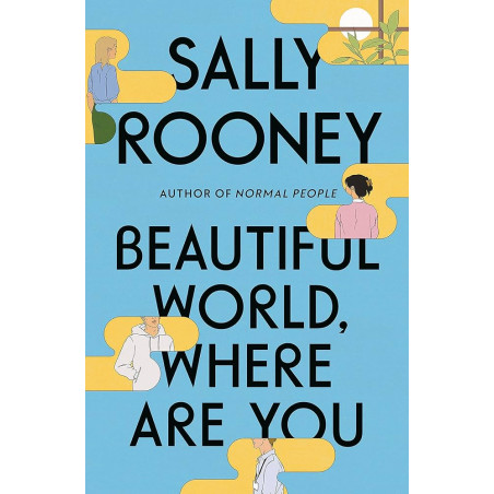 Beautiful World, Where Are You - Sally Rooney