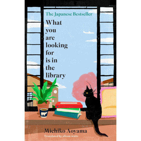 What You Are Looking for Is in the Library - Michiko Aoyama