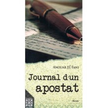 JOURNAL D'UN APOSTAT - EL FANI