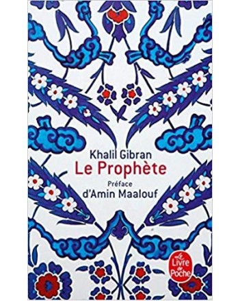 LE PROPHETE -KHALIL GIBRAN-