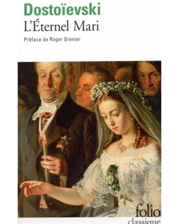 L'ETERNEL MARI - DOSTOIEVSKI