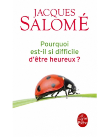 Pourquoi est-il si difficile d'?tre heureux ?