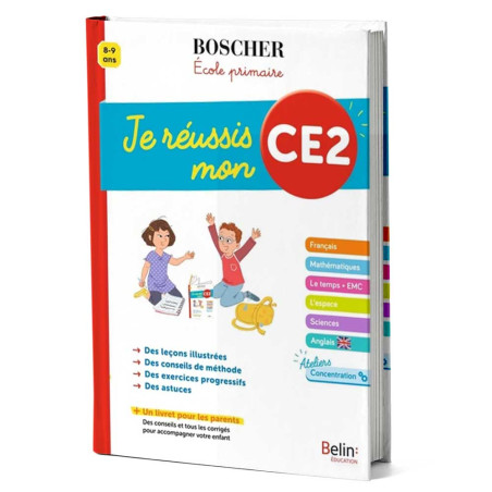 Je Réussis Mon CE2 - Boscher Ecole Primaire - Belin Education