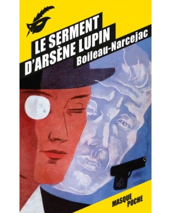 Le serment d'Arsène Lupin