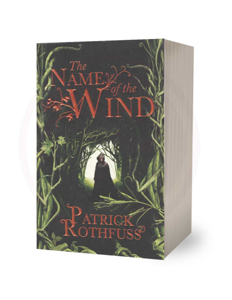 The Name Of The Wind - Patrick Rothfuss