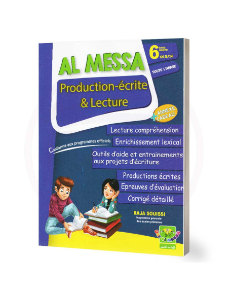 Al Messa Production écrite et Lecture - 6ème Année Primaire