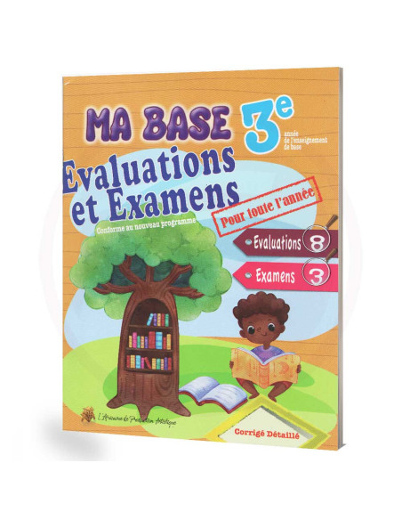 Ma Base Evaluations et Examens - 3ème Année Primaire