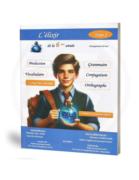 L'élixir - Tome 2 - 6ème Année Primaire