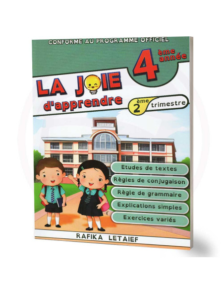La joie D'apprendre - 2ème Trimestre - 4ème Année De Base