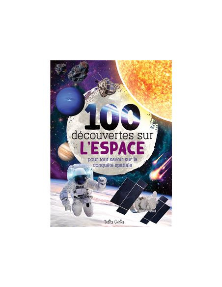 100 découvertes sur l'espace