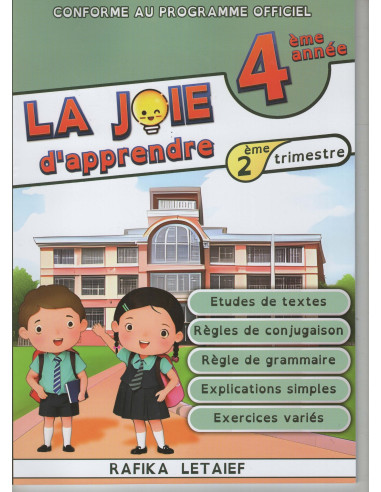 La joie D'apprendre - 2ème Trimestre - 4ème Année De Base