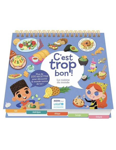 C'est Trop Bon La Cuisine Du Monde - Auzou