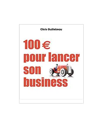 100$ POUR LANCER SON BUSINESS