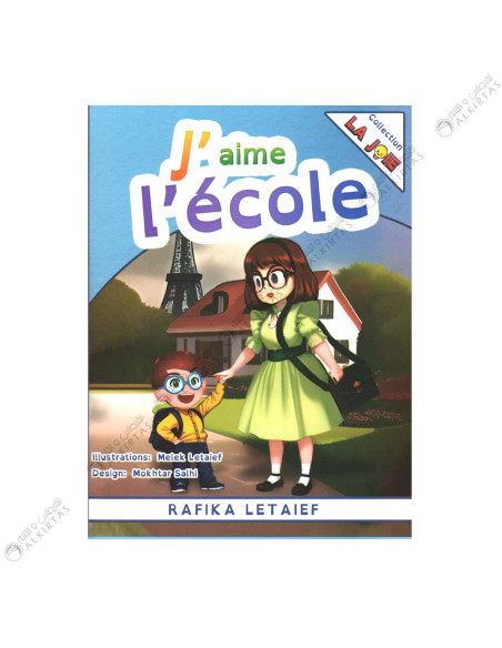 J'aime l'école - Rafika Letaief