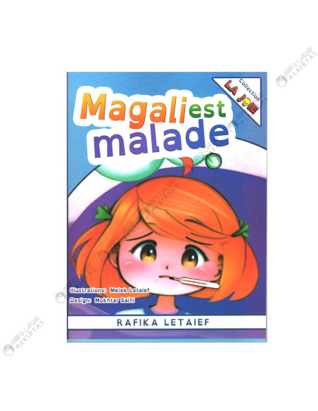 Magali est malade – La Joie | Alkirtas