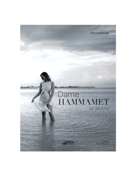 Dame HAMMAMET Se Dévoile - Olfa Dargouth
