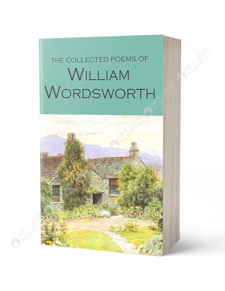 The Collected Poems of William Wordsworth