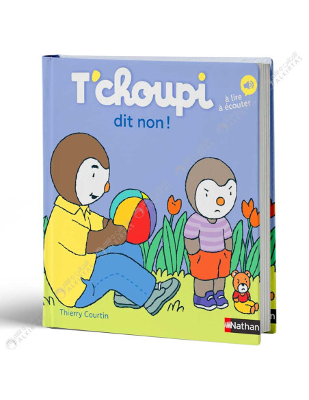 T'Choupi A Dit Non - Thierry Courtin - Nathan