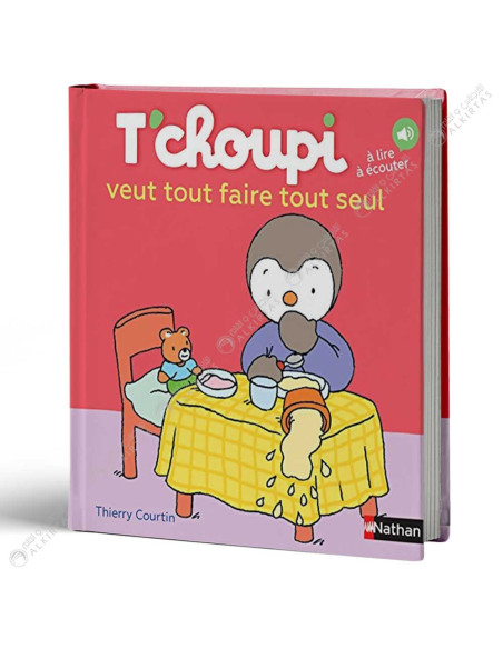 T'choupi Veut Tout Faire Tout Seul - Thierry Courtin - Nathan