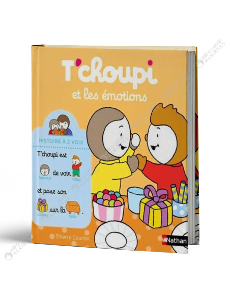 T'choupi et les Emotions - Histoire à 2 Voix - Thierry Courtin - Nathan