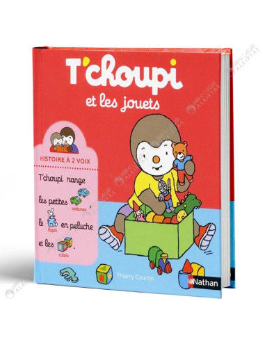 T'choupi et Les Jouets - Histoire à 2 Voix - Thierry Courtin - Nathan