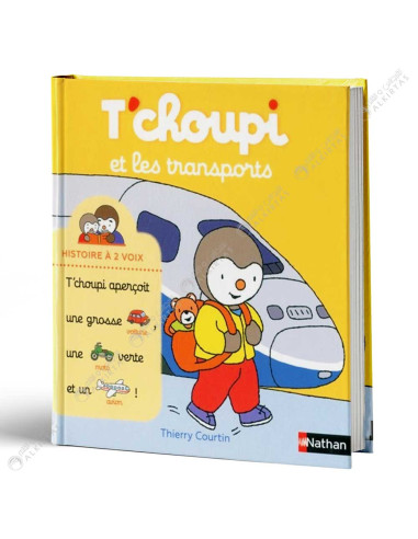 T'choupi et Les Transports - Histoire à 2 Voix - Thierry Courtin - Nathan