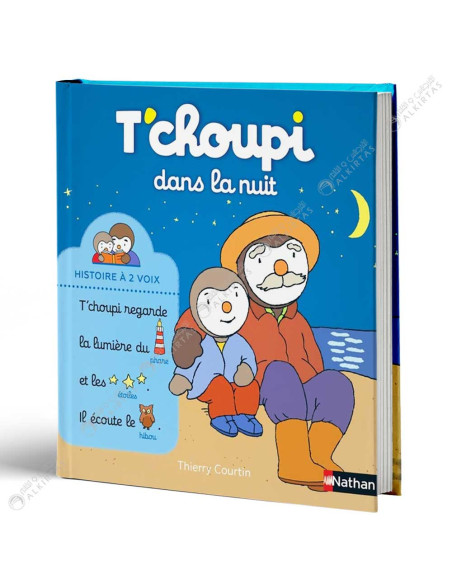 T'choupi Dans La Nuit - Histoire à 2 Voix - Thierry Courtin - Nathan