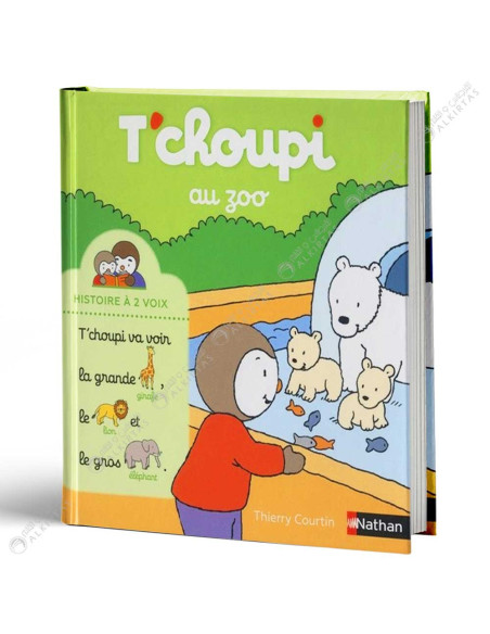 T'choupi Au Zoo - Histoire à 2 Voix - Thierry Courtin - Nathan
