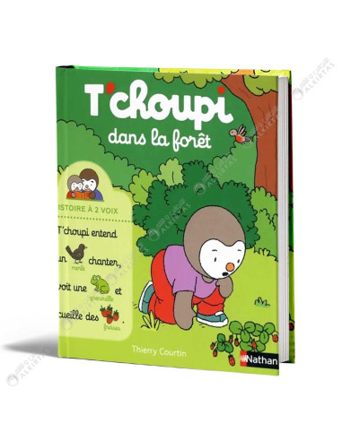 T'choupi Dans La Forêt - Histoire à 2 Voix - Thierry Courtin - Nathan