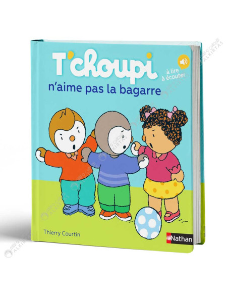 T'choupi N'aime Pas La Bagarre - Thierry Courtin - Nathan