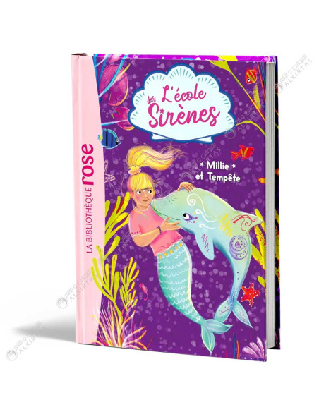 L'école des Sirènes - Millie et Tempête - La Bibliothèque Rose - hachette