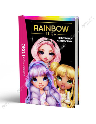 Rainbow High 01, Bienvenue à Rainbow High ! - La Bibliothèque Rose - Hachette