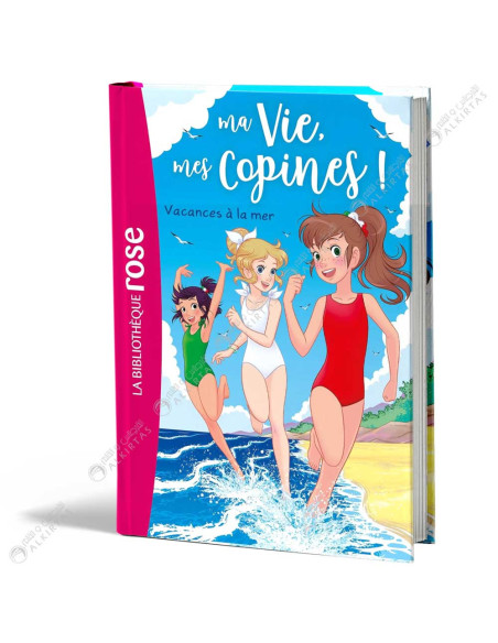 Ma vie, mes copines - Vacances à la mer - La Bibliothèque Rose - hachette