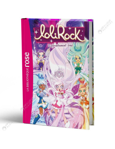 LoliRock 43, L'affrontement final - La Bibliothèque Rose - Hachette