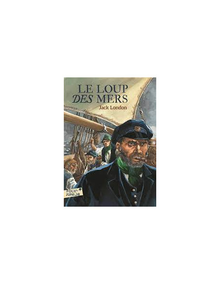Le loup des mers - Jack London | Folio Junior