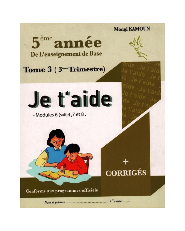 Je T'aide - 3ème Trimestre - 5ème Année De Base