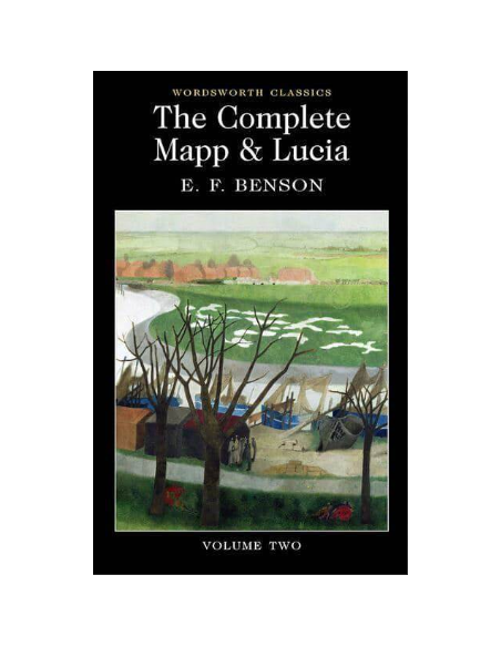 The Complete Mapp and Lucia, Volume Two - E. F. Benson