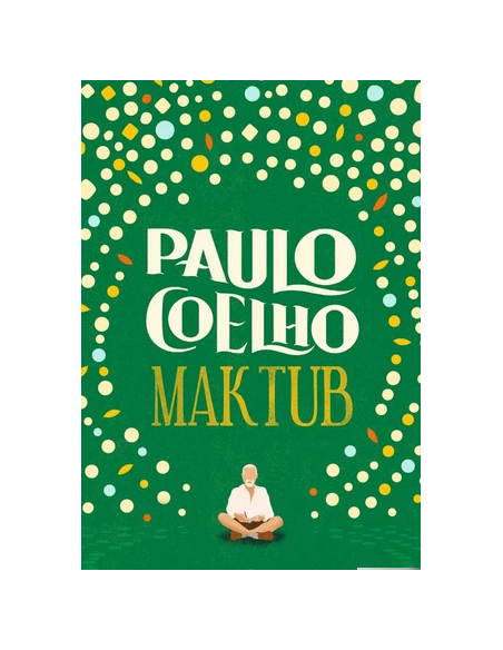 Maktub - Paulo Coelho | J'ai lu