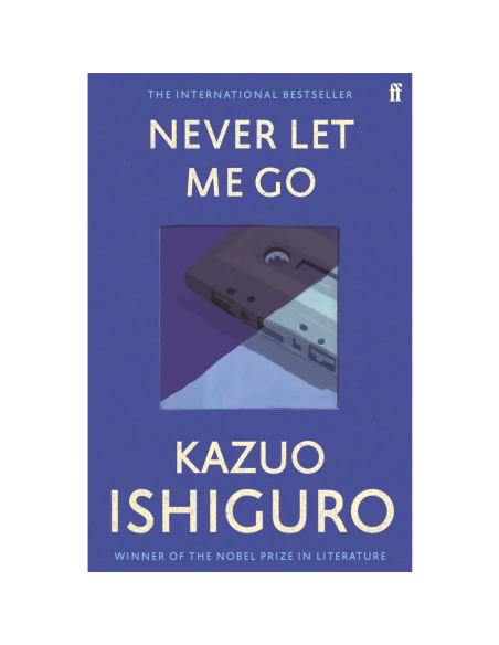 Never Let Me Go - Kazuo Ishiguro
