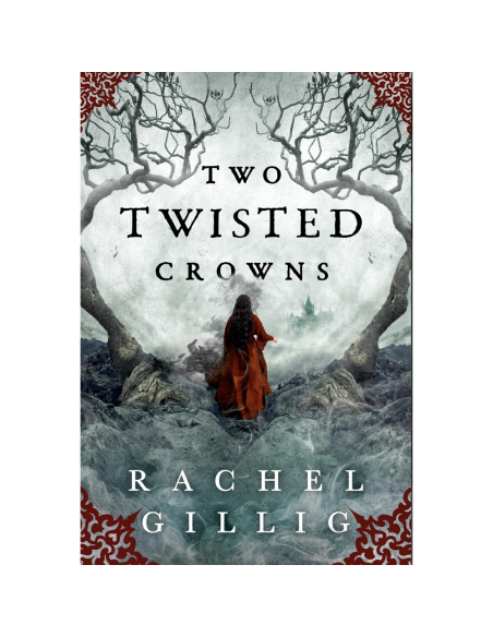 Two Twisted Crowns - Rachel Gillig